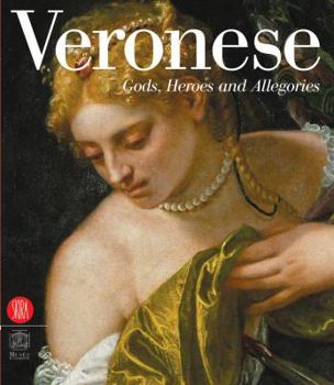 Hardcover Veronese: Gods, Heroes, and Allegories Book