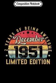 Composition Notebook: Vintage December 1951 Outfit 68th Birthday Gift 68 Years Old  Journal/Notebook Blank Lined Ruled 6x9 100 Pages