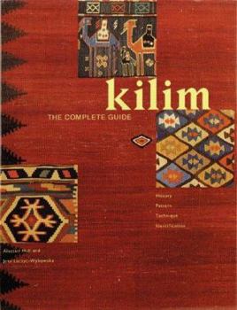 Paperback Kilim: The Complete Guide, History, Pattern, Technique, Identification Book