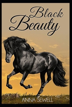 Paperback Black Beauty Illustrated Book