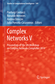 Hardcover Complex Networks V: Proceedings of the 5th Workshop on Complex Networks Complenet 2014 Book