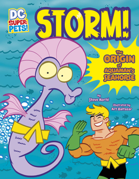Paperback Storm!: The Origin of Aquaman's Seahorse Book