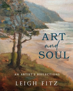 Paperback Art and Soul: An Artist's Reflections Book