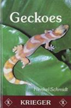 Hardcover Geckoes: Biology, Husbandry, and Reproduction Book