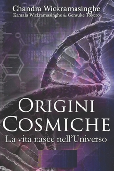 Paperback Origini Cosmiche: La vita nasce nell'Universo [Italian] Book