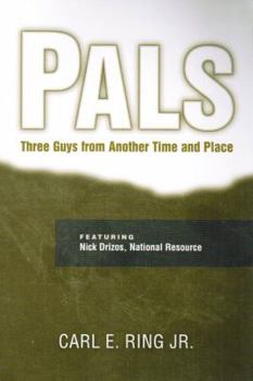 Paperback Pals: Three Guys from Another Time and Place Book
