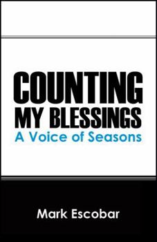 Paperback Counting My Blessings: A Voice of Seasons Book