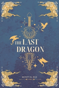 Paperback The Last Dragon Book
