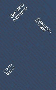 Paperback Seducción Privada: Crema Batida [Spanish] Book