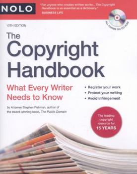 Paperback The Copyright Handbook: What Every Writer Needs to Know [With CDROM] Book