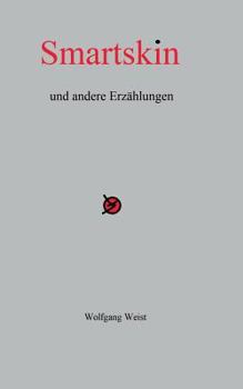Paperback Smartskin und andere Erzählungen [German] Book
