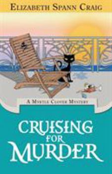 Cruising for Murder - Book #10 of the Myrtle Clover Mysteries