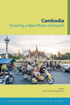 Paperback Cambodia: Entering a New Phase of Growth Book
