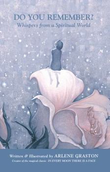 Paperback Do You Remember?: Whispers from a Spiritual World Book