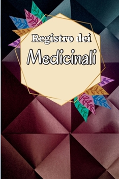 Paperback Libro dei medicinali: Registro dei farmaci dal lunedì alla domenica Libro giornaliero della tabella dei farmaci con caselle di controllo [Italian] Book