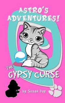 Paperback The Gypsy Curse - Astro's Adventures Pocket Edition Book