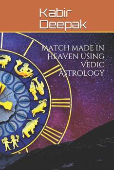 Paperback Match Made in Heaven Using Vedic Astrology Book