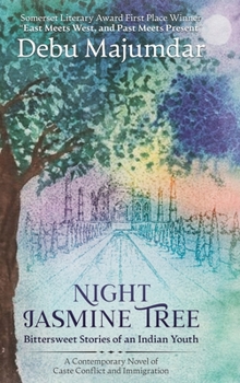 Hardcover Night Jasmine Tree: Bittersweet Stories of an Indian Youth Book
