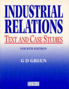 Paperback INDUSTRIAL RELATIONS: TEXT AND CASES Book