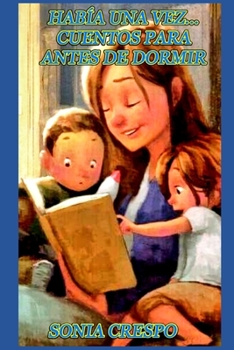 Paperback Había una vez... Cuentos para antes de dormir [Spanish] Book