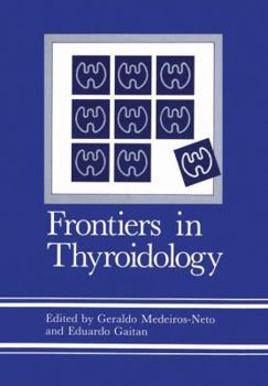 Paperback Frontiers in Thyroidology: Volume 1 Book