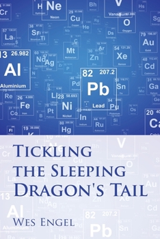 Paperback Tickling the Sleeping Dragon's Tail Book