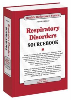 Hardcover Respiratory Disorders Sourcebook (Health Reference) Book