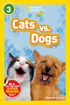 Paperback National Geographic Readers: Cats vs. Dogs Book