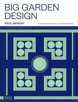 Hardcover Paul Bangay Big Garden Design /anglais Book