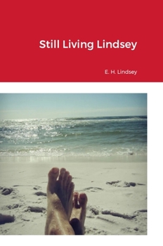 Hardcover Still Living Lindsey Book