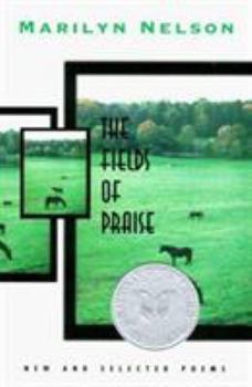 Paperback Fields of Praise: New and Selected Poems Book