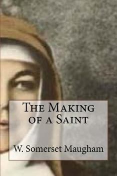 Paperback The Making of a Saint Book