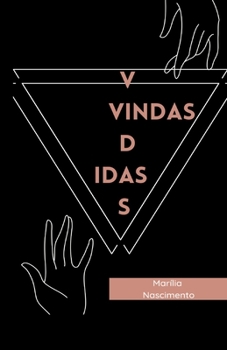 Paperback Vidas, vindas, idas [Portuguese] Book