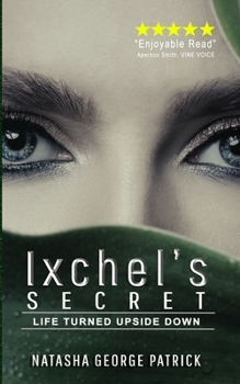 Paperback Ixchel's Secret Book