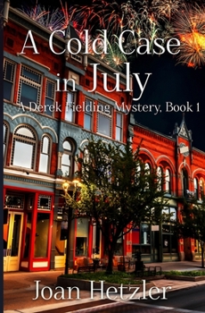 Paperback A Cold Case in July Book