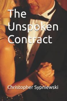 Paperback The Unspoken Contract Book