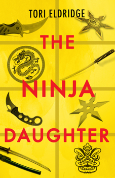 Paperback The Ninja Daughter Book