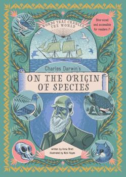Origin of Species: Charles Darwin's Revolutionary Theory of Evolution, Natural Selection, Adaptation, and the Diversity of Life on Earth (Fox Chapel Publishing)