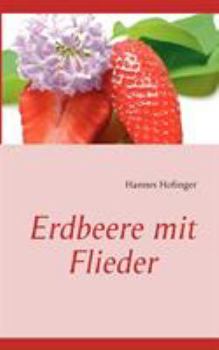 Paperback Erdbeere mit Flieder [German] Book