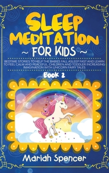 Hardcover Sleep meditation for kids Book