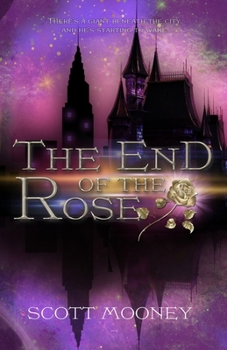 The End of the Rose (Tales from the Poisoned Apple)