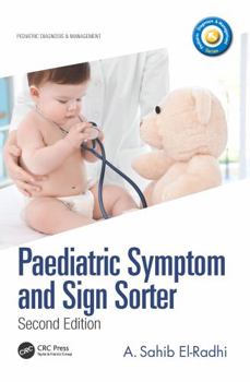 Hardcover Paediatric Symptom and Sign Sorter: Second Edition Book