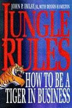 Paperback Jungle Rules: How to Be a Tiger in Business Book