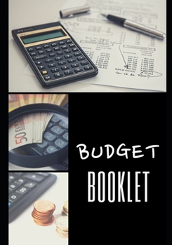 Paperback Budget Booklet: 100 pages - Family - Income - Expenses - Finance - Projects - Objectives - One year and more - Easy to use - Organizer Book