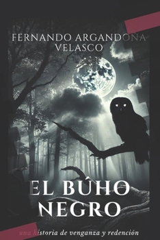 EL BÚHO NEGRO (Spanish Edition)