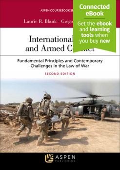 Paperback International Law and Armed Conflict: Fundamental Principles and Contemporary Challenges in the Law of War [Connected Ebook] Book