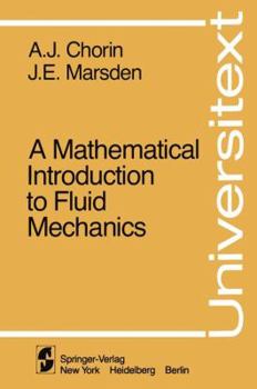 Paperback A Mathematical Introduction to Fluid Mechanics (Universitext) Book