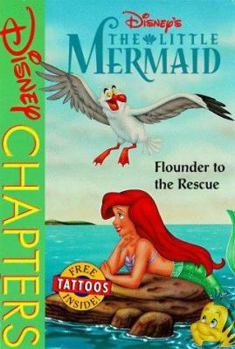 Paperback The Little Mermaid: Flounder to the Rescue Book