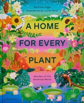 Hardcover A HOME FOR EVERY PLANT Book