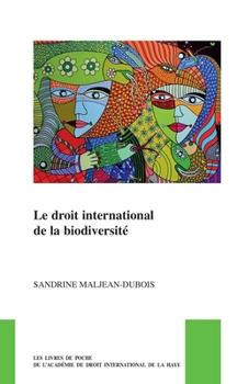Paperback Le Droit International de la Biodiversité [French] Book